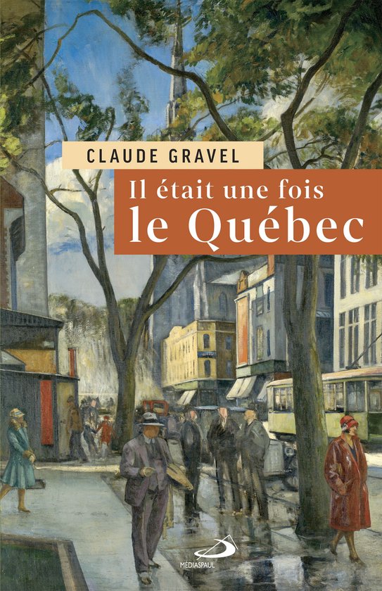 Il était une fois le Québec