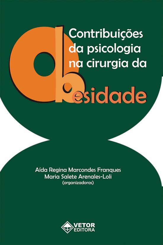 Contribuições da psicologia na cirurgia da obesidade - cover