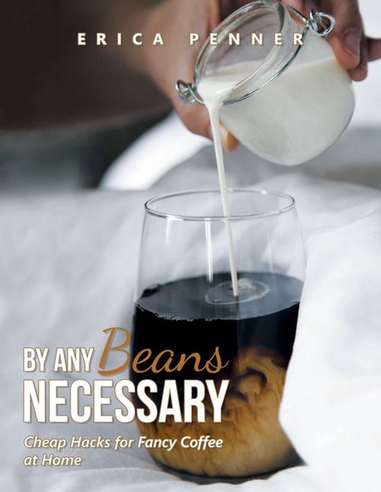 By Any Beans Necessary - cover