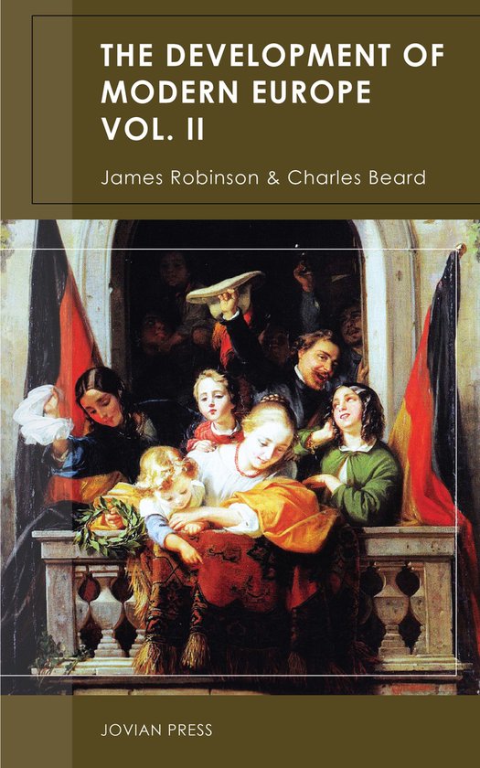 The Development of Modern Europe Volume II - cover