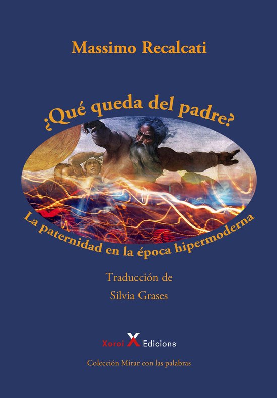 Mirar con las palabras - ¿Qué queda del padre? - cover