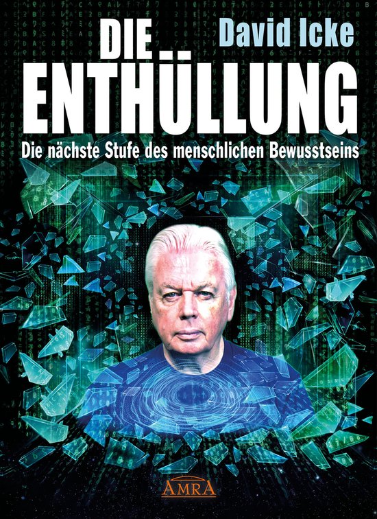 DIE ENTHÜLLUNG. Die nächste Stufe des menschlichen Bewusst ... - cover