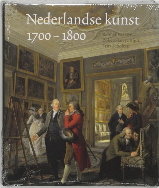 Cover van het boek 'Nederlandse kunst 1700-1800' van R. Baarsen