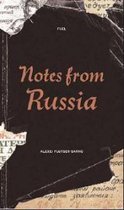 Notes From Russia