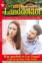 Der neue Landdoktor 23 - Der neue Landdoktor 23 – Arztroman