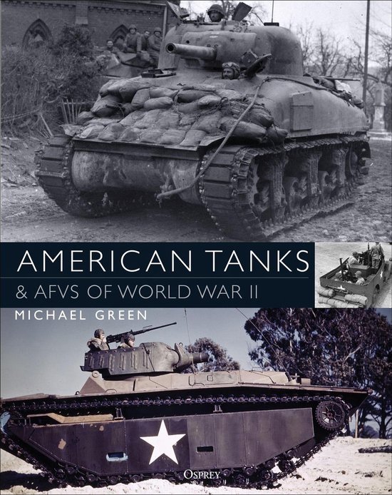American Tanks & AFVs of World War II - cover