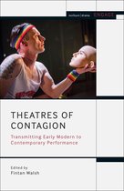 Methuen Drama Engage - Theatres of Contagion
