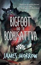 Bigfoot And The Bodhisattva