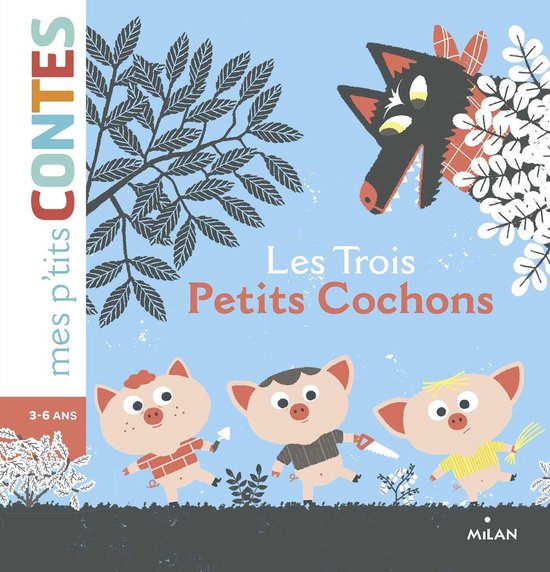 Les trois petits cochons