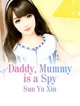 Volume 3 3 - Daddy, Mummy is a Spy