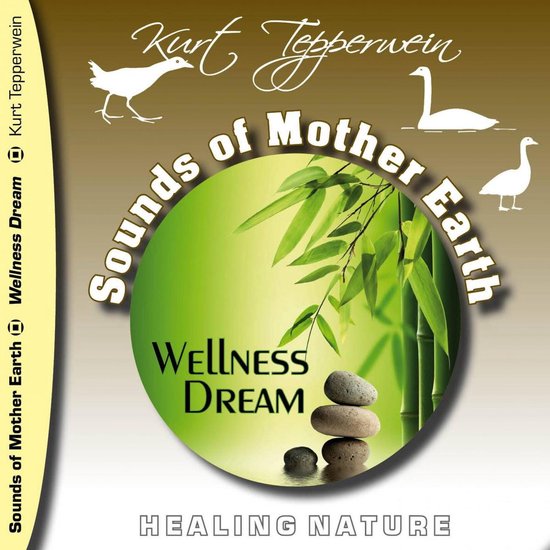 Sounds of Mother Earth - Wellness Dream - cover