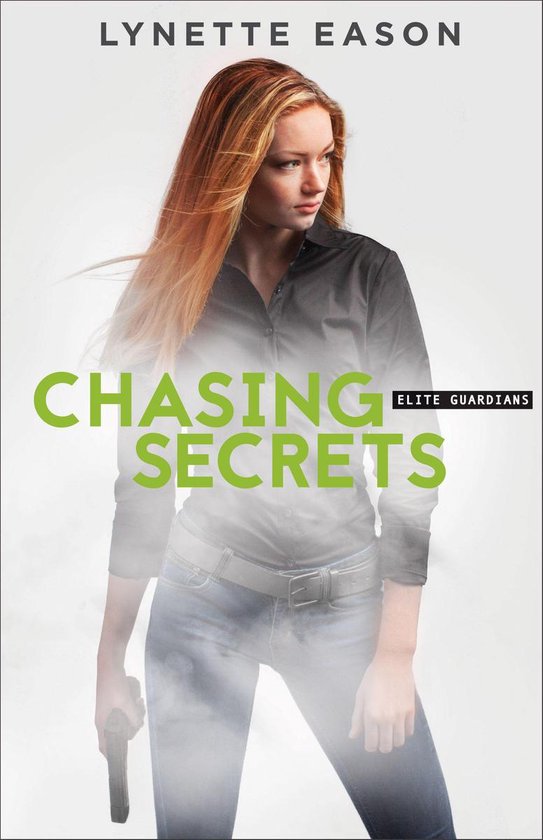 Elite Guardians 4 - Chasing Secrets - cover