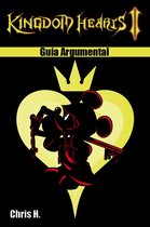 Guías Argumentales - Kingdom Hearts II - Guía Argumental