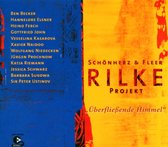 Rilke Projekt: "Überfließende Himmel"