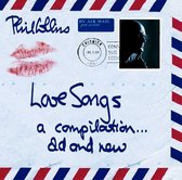 Phil Collins - Love Songs A Compilation Old &