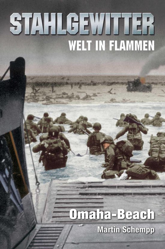 Stahlgewitter – Welt in Flammen: Omaha-Beach - cover