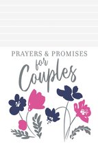 Prayers & Promises - Prayers & Promises for Couples