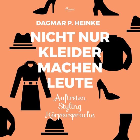 Nicht nur Kleider machen Leute - Auftreten - Styling - Körp ... - cover
