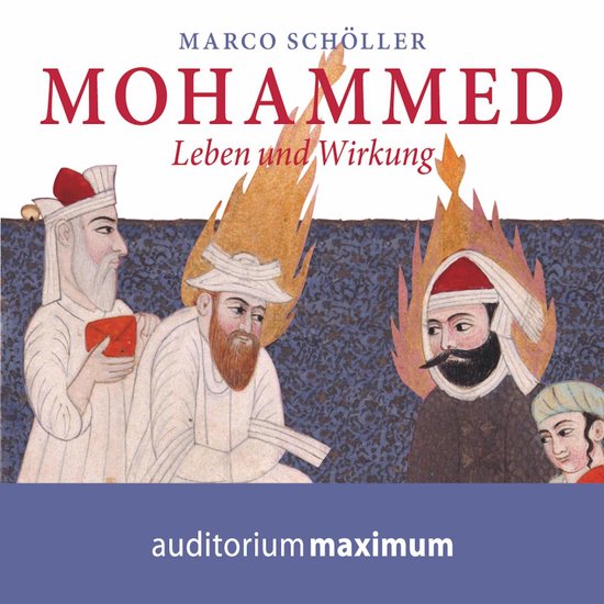 Mohammed - Leben und Wirkung (Ungekürzt) - cover