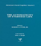 The Automaticity of Everyday Life