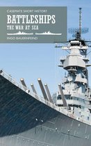 Casemate Short History - Battleships