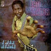 Ebo Taylor - Twer Nyame (CD)