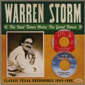 The Bad Times Make The Good Times - Classic Texas Recordings 1964-1986