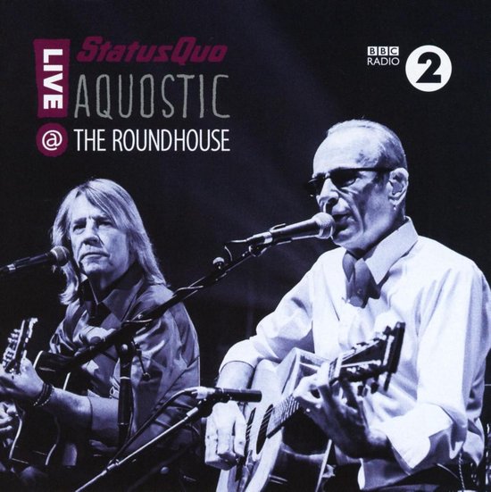 Aquostic! Live At The Roundhouse