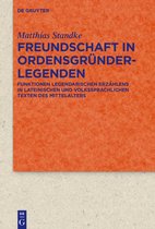 Quellen und Forschungen zur Literatur- und Kulturgeschichte91 (325)- Freundschaft in Ordensgründerlegenden