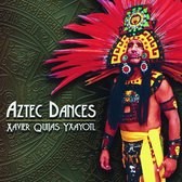 Xavier Quijas Yxayotl - Aztec Dances (CD)