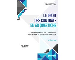 Les guides pratiques - Le droit des contrats en 60 questions