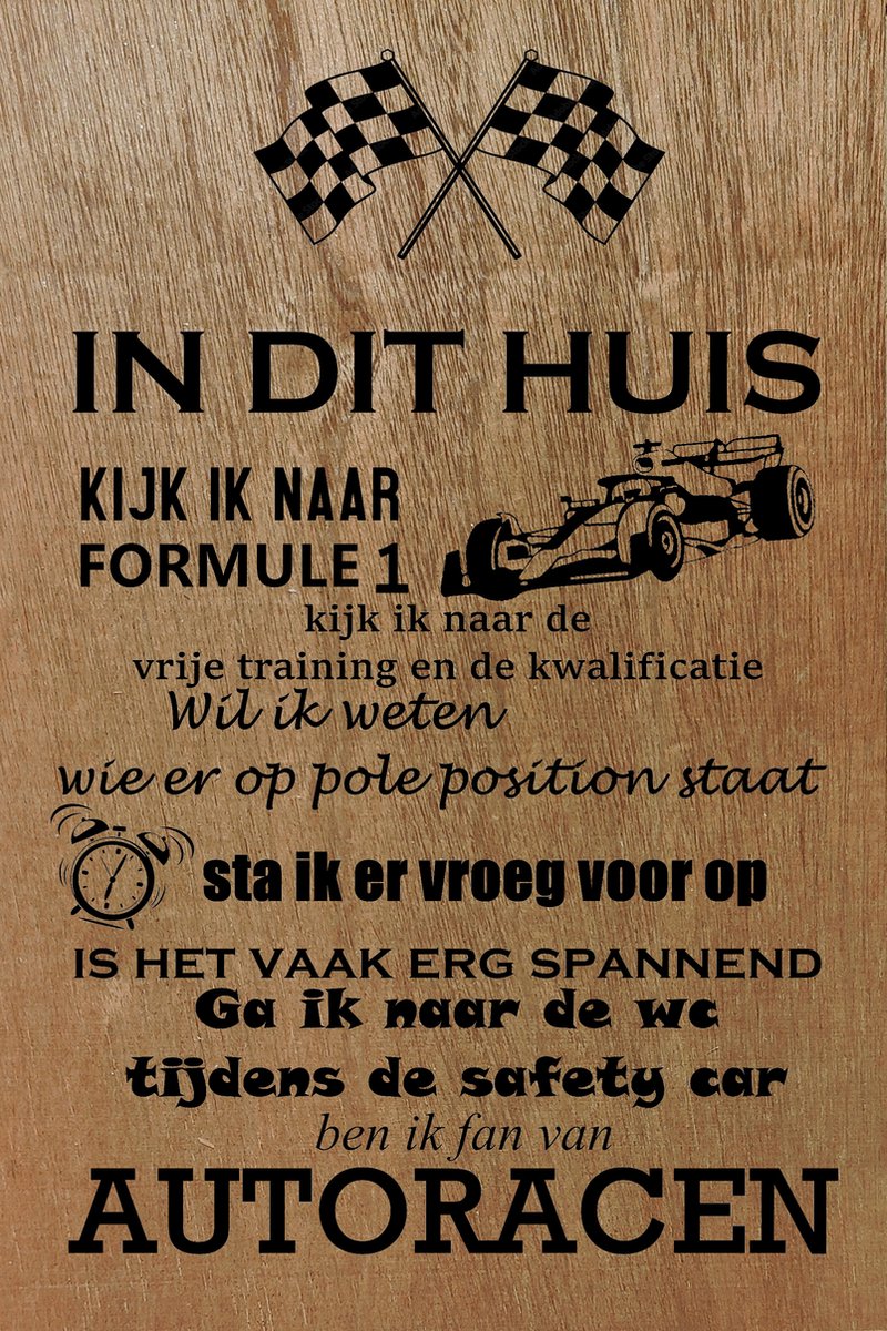 Formule 1 wandbord 20 x 30cm - In dit huis ben ik fan van - Max Verstappen - FIA race