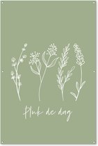 Tuinposter 120x180 cm - Tuindecoratie - Quote - Pluk de dag - Groen - Tekst - Bloemen - Line art - Poster voor in de tuin - Buiten decoratie - Schutting tuinschilderij - Wanddecoratie - Tuindoek - Buitenposter