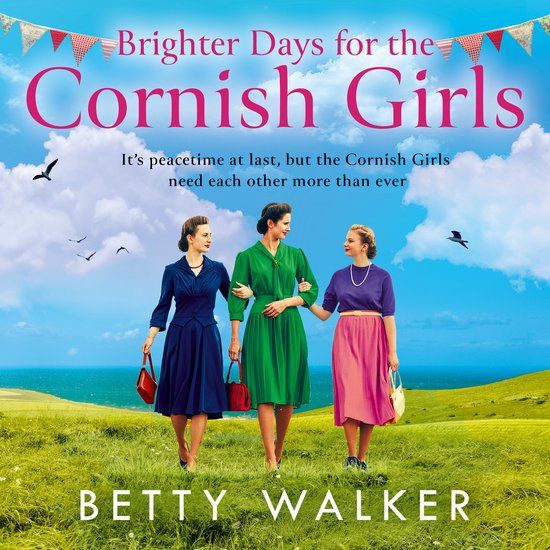 The Cornish Girls Series- Brighter Days for the Cornish Girl ... - cover