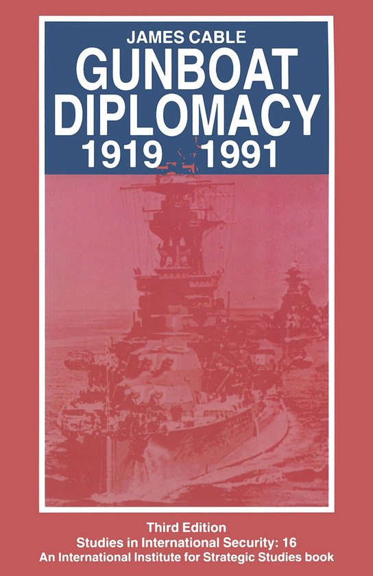 Gunboat Diplomacy 1919 1991 - cover