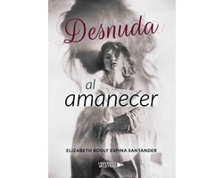 UNIVERSO DE LETRAS - Desnuda al amanecer