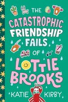 Boekomslag met de titel 'The Catastrophic Friendship Fails of Lottie Brooks' in grote, kleurrijke letters, met illustraties van een krab, muisjes, plantjes, en meer.