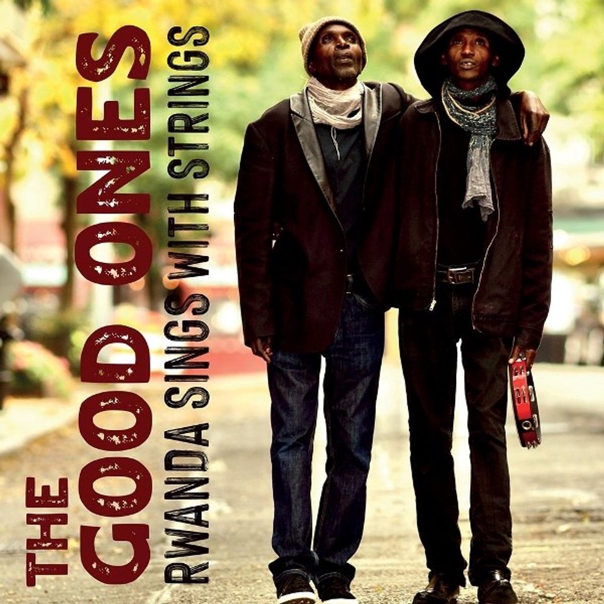 The Good Ones - Rwanda Sings With Strings (LP)