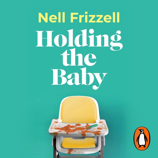 Holding the Baby - cover