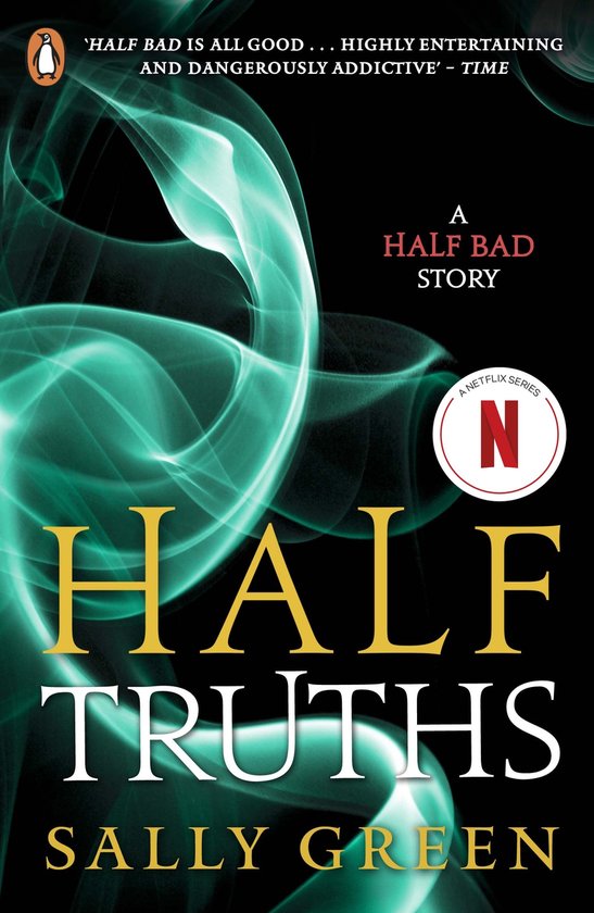 Half Bad - Half Truths - cover