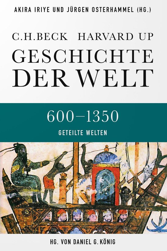 Boek 'Geschichte der Welt 600-1350 Geteilte Welten' met een illustratie van schepen en mensen.