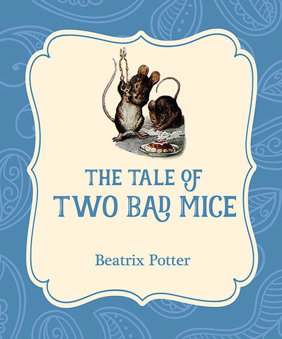 Xist Illustrated Children's Classics - The Tale of Two Bad Mice