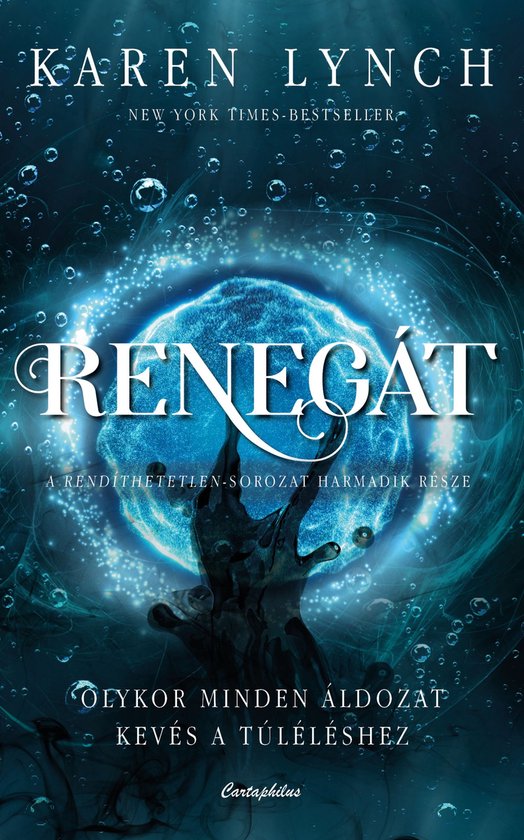 Rendíthetetlen - Renegát