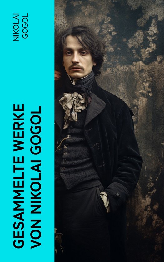 Gesammelte Werke von Nikolai Gogol - cover
