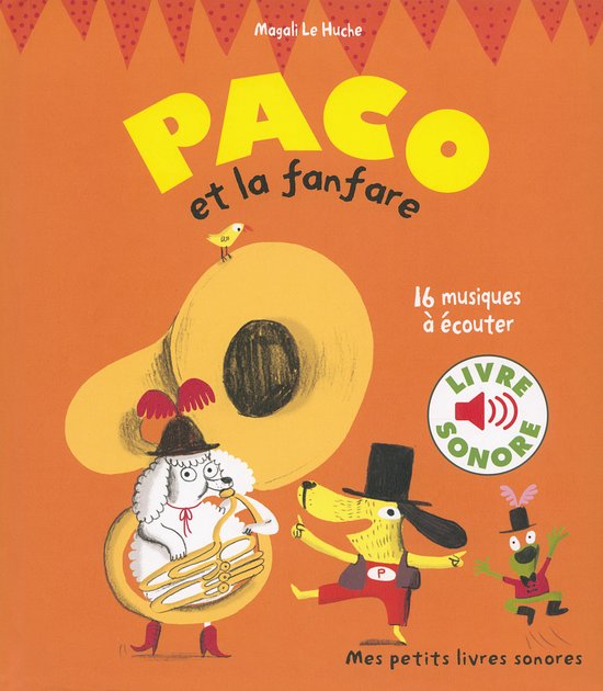 Paco et la fanfare (Livre sonore)