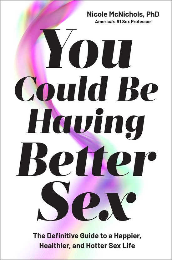 You Could Be Having Better Sex - cover