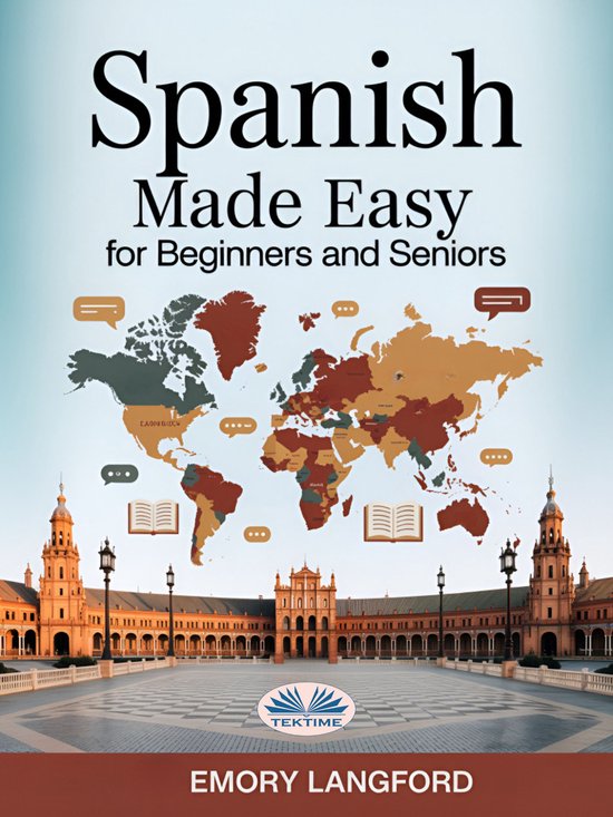 Spanish Made Easy For Beginners And Seniors - cover