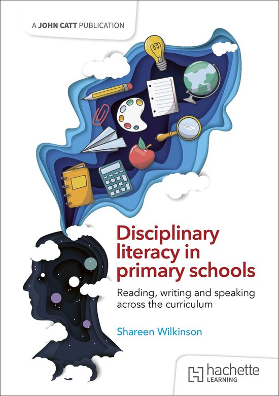 Disciplinary literacy in primary schools: Reading, writing a ... - cover
