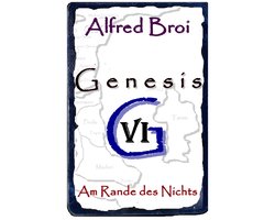 Genesis 6 - Genesis VI
