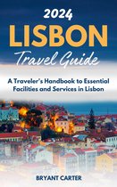 2024 Lisbon Travel Guide